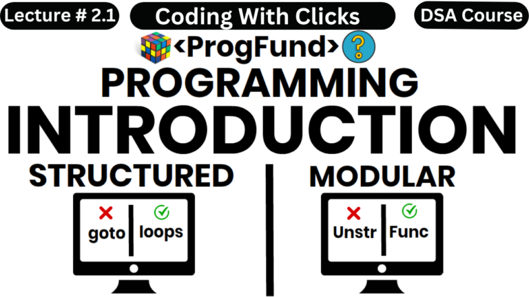 Structured Programming & Modular Programming Approach in Software Development – Programming Fundamentals Full Course