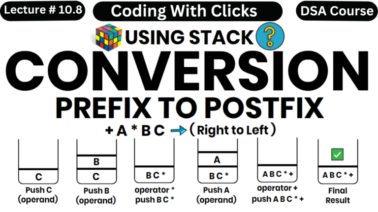 Prefix to Postfix conversion using stack – DSA Course – Playlist in C++ – Coding With Clicks